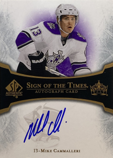 2007-08 SP Authentic #ST-MC Mike Cammalleri - SIGN OF THE TIMES
