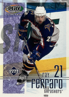 2001-02 Play Makers Limited #004 Ray Ferraro