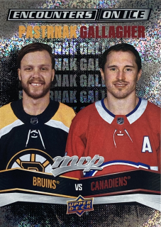 2022-23 MVP #EI-07 David Pasterňák / Brendan Gallagher - ENCOUNTERS ON ICE