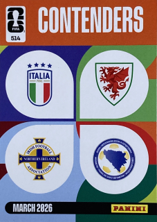 2026 FIFA World Cup #514 Italy / Northern Ireland / Wales / Bosnia and Herzegovina - CONTENDERS