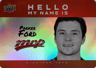 2025-26 MVP #HNI-15 Parker Ford - HELLO MY NAME IS