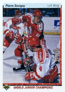 1990-91 Upper Deck #456 Pierre Sevigny - WORLD JUNIOR CHAMPIONS