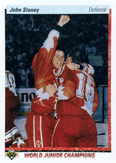 1990-91 Upper Deck #457 John Slaney - WORLD JUNIOR CHAMPIONS