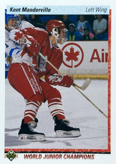1990-91 Upper Deck #465 Kent Manderville - WORLD JUNIOR CHAMPIONS
