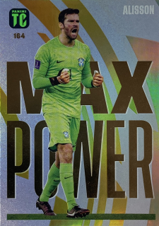 2023 Panini Top Class #164 Alisson - MAX POWER [Brazil]