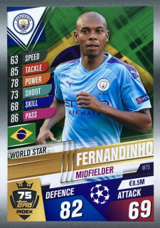 2019/20 Match Attax 101 #W75 Fernandinho - WORLD STAR [Manchester City FC]