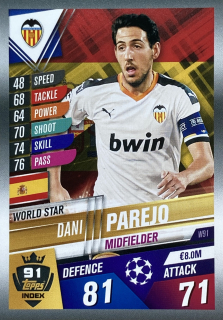 2019/20 Match Attax 101 #W91 Dani Parejo - WORLD STAR [Valencia CF]