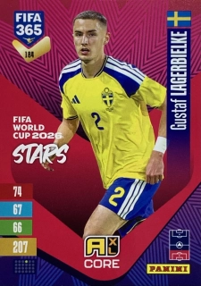 2027 Panini FIFA 365 #184 Gustaf Lagerbielke - FIFA WORLD CUP 2026 STARS [Sweden]