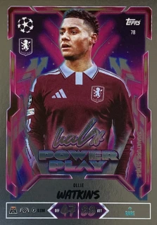 2026/27 Match Attax UCC #078 Ollie Watkins - POWER PLAY SIGNATURE STYLE [Aston Villa]