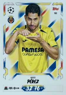 2026/27 Match Attax UCC #163 Ayoze Pérez [Villarreal CF]