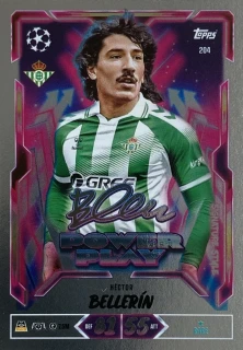 2026/27 Match Attax UCC #204 Héctor Bellerín - POWER PLAY SIGNATURE STYLE [Real Betis Balompié]