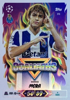 2026/27 Match Attax UCC #313 Rodrigo Mora - GOALIATHS [FC Porto]