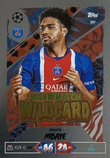 2026/27 Match Attax UCC #347 Ibrahim Mbaye - MAN OF THE MATCH WILDCARD [Paris Saint-Germain]