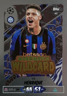 2026/27 Match Attax UCC #401 Luis Henrique - MAN OF THE MATCH WILDCARD [FC Internazionale Milano]