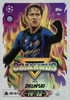 2026/27 Match Attax UCC #403 Piotr Zieliński - GOALIATHS [FC Internazionale Milano]