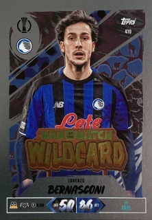 2026/27 Match Attax UCC #419 Lorenzo Bernasconi - MAN OF THE MATCH WILDCARD [Atalanta BC]