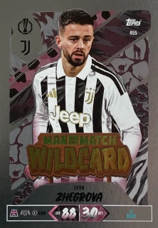 2026/27 Match Attax UCC #455 Edon Zhegrova - MAN OF THE MATCH WILDCARD [Juventus]