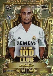 2026/27 Match Attax UCC #484 Ronaldo - ALL-TIME 100 CLUB [Real Madrid CF]