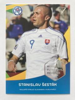 2017/18 Futbalové Slovensko #MM02 Stanislav Šesták - MOMENTY FUTBALOVEJ HISTÓRIE