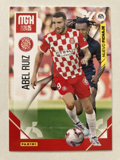 2024/25 Panini MGK LaLiga #464 Abel Ruiz - NUEVO FICHAJE