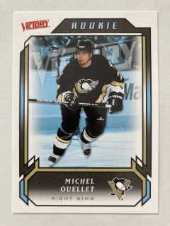 2006-07 Victory #216 Michel Ouellet - ROOKIE