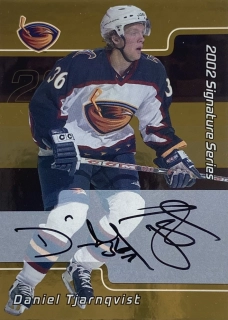 2001-02 ITG Be A Player #202 Daniel Tjarnqvist - 2002 SIGNATURE SERIES - GOLD
