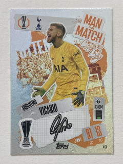 2024/25 Topps Match Attax #401 Guglielmo Vicario - MAN OF THE MATCH [Tottenham Hotspur]