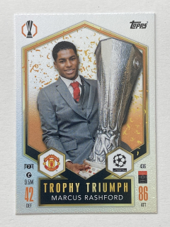 2024/25 Topps Match Attax #436 Marcus Rashford - TROPHY TRIUMPH [Manchester United]
