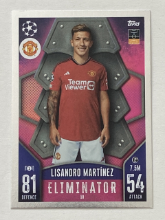 2023/24 Topps Match Attax #050 Lisandro Martínez - ELIMINATOR [Manchester United]