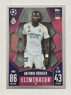 2023/24 Topps Match Attax #140 Antonio Rüdiger - ELIMINATOR [Real Madrid F.C.]