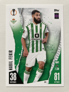 2023/24 Topps Match Attax #313 Nabil Fekir [Real Betis Balompié]
