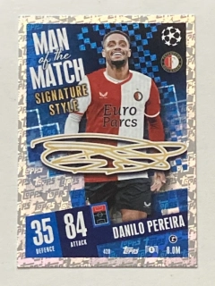 2023/24 Topps Match Attax #420 Danilo Pereira - MAN OF THE MATCH [Feyenoord Rotterdam]