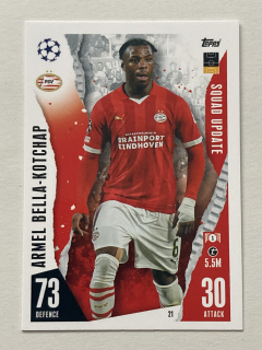 2023/24 Topps Match Attax Extra #021 Armel Bella-Kotchap - SQUAD UPDATE [PSV Eindhoven]