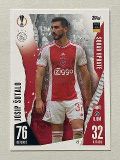 2023/24 Topps Match Attax Extra #022 Josip Šutalo - SQUAD UPDATE [AFC Ajax Amsterdam]