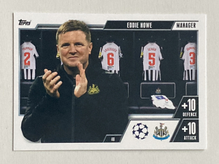 2023/24 Topps Match Attax Extra #048 Eddie Howe - MANAGER [Newcastle United F.C.]