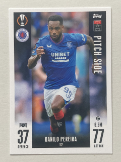 2023/24 Topps Match Attax Extra #117 Danilo Pereira - PITCH SIDE [Rangers F.C.]