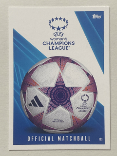 2023/24 Topps Match Attax Extra #193 UEFA Women's Champions League - OFFICIAL MATCHBALL