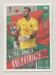 2023/24 Topps Match Attax Extra #214 Rui Patrício - GLOBAL GAMER [AS Roma]