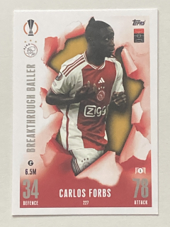 2023/24 Topps Match Attax Extra #227 Carlos Forbs - BREAKTHROUGH BALLER [AFC Ajax Amsterdam]