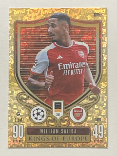 2023/24 Topps Match Attax Extra #281 William Saliba - KINGS OF EUROPE [Arsenal FC]