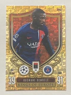 2023/24 Topps Match Attax Extra #292 Ousmane Dembélé - KINGS OF EUROPE [Paris Saint-Germain]