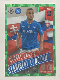 2023/24 Topps Match Attax Extra Parallel #212 Stanislav Lobotka - GLOBAL GAMER - GREEN CRYSTAL [SSC Napoli]