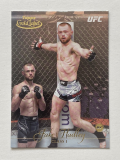 2024 Topps Gold Label UFC #54 Jake Hadley CLASS 1 - RC