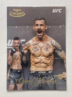 2024 Topps Gold Label UFC #82 Gabriel Miranda - CLASS 3 - RC