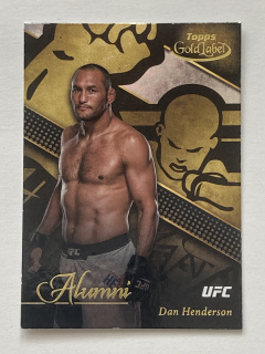 2024 Topps Gold Label UFC #AL-08 Dan Henderson - ALUMNI