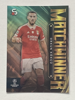 2023/24 Topps Superstars #MW-30 Orkun Kökçü - MATCHWINNER [SL Benfica]