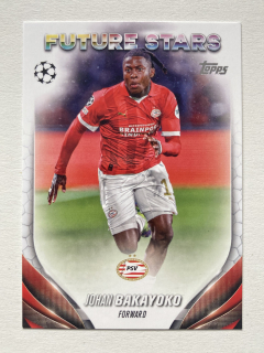 2023/24 Topps UCC #033 Johan Bakayoko - FUTURE STARS [PSV Eindhoven]