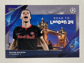 2023/24 Topps UCC #RF-10 Petar Ratkov - ROAD TO LONDON 24 [FC Salzburg]