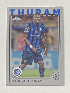2024/25 Topps Chrome UCC #111 Marcus Thuram [FC Internazionale Milano]