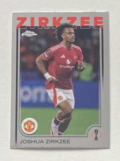 2024/25 Topps Chrome UCC #121 Joshua Zirkzee [Manchester United]
